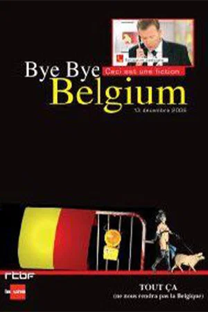 Постер: Bye Bye Belgium