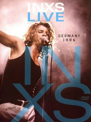 Постер: INXS: Live Germany 1984