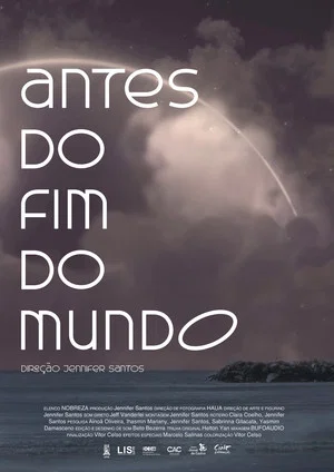 Постер: Antes do fim do mundo