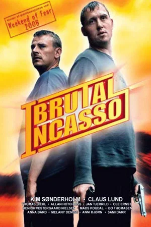 Постер: Brutal incasso