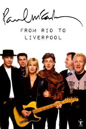 Постер: Paul McCartney: From Rio to Liverpool