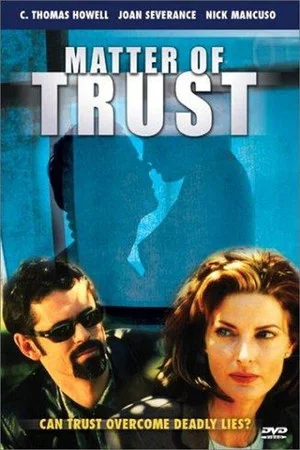 Постер: Matter of Trust