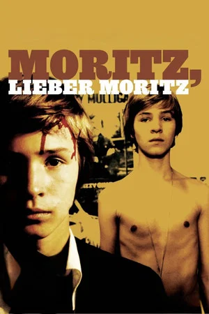 Постер: Moritz, Dear Moritz