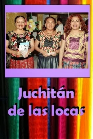 Постер: Juchitan, Queer Paradise