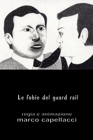Постер: Le Fobie del Guardrail