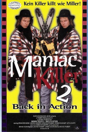 Постер: Maniac Killer 2 - Back in Action