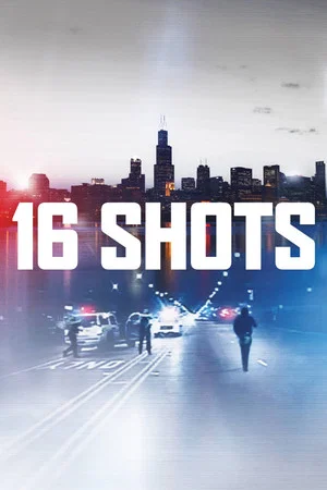 Постер: 16 Shots