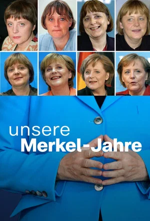 Постер: Angela Merkel, une histoire allemande