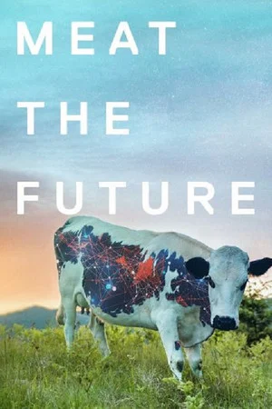 Постер: Meat the Future