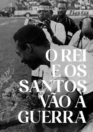 Постер: O Rei e os Santos vão à guerra