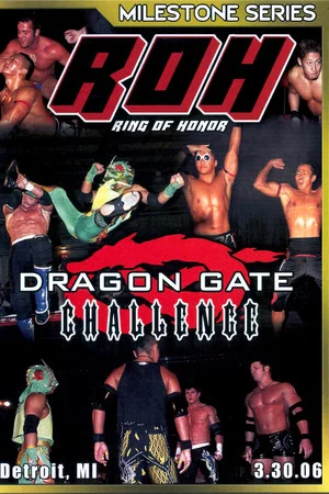 Постер: ROH: Dragon Gate Challenge