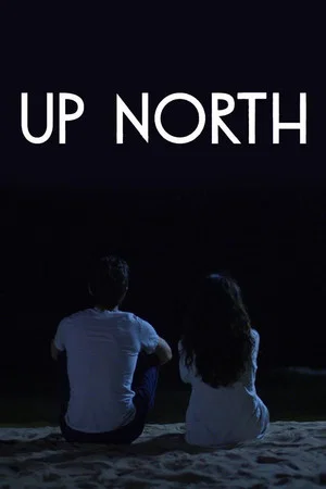 Постер: Up North