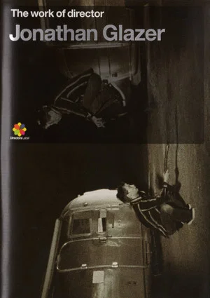 Постер: The Work of Director Jonathan Glazer