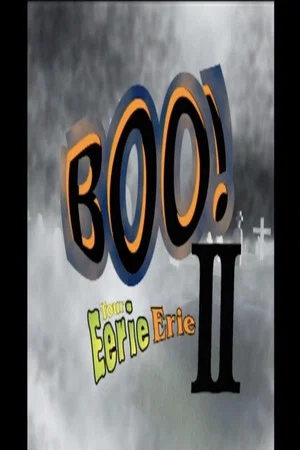 Постер: Boo! Tour Eerie Erie II