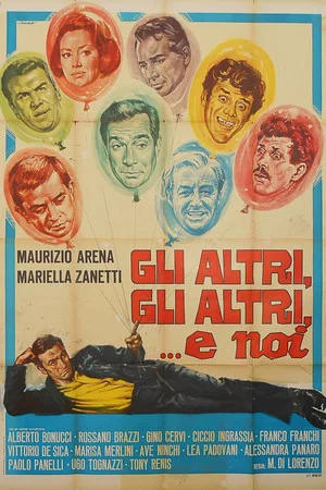 Постер: Gli altri, gli altri e noi