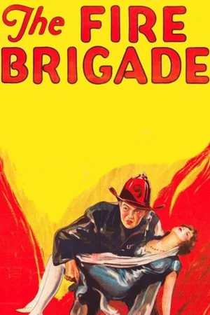 Постер: The Fire Brigade