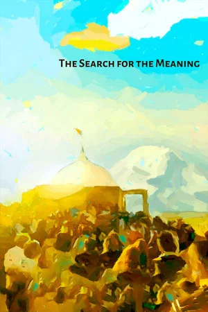 Постер: The Search for the Meaning