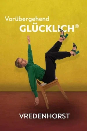 Постер: Vorübergehend glücklich - Vredenhorst