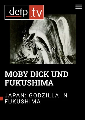 Постер: Moby Dick – Godzilla – Fukushima