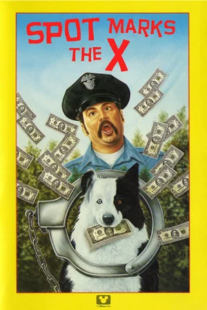 Постер: Spot Marks the X
