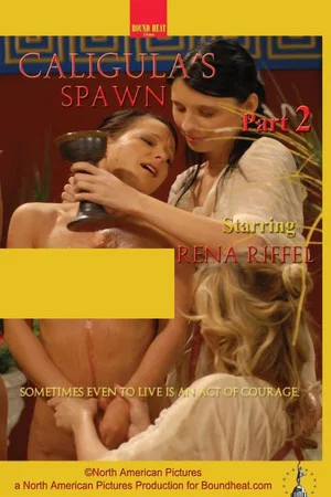 Постер: Caligula's Spawn - Part 2