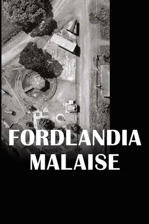 Постер: Fordlandia Malaise