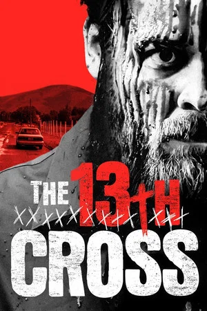 Постер: The 13th Cross