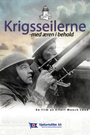 Постер: Krigsseilerne – med æren i behold