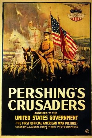 Постер: Pershing's Crusaders
