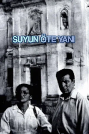 Постер: Suyun Öte Yanı