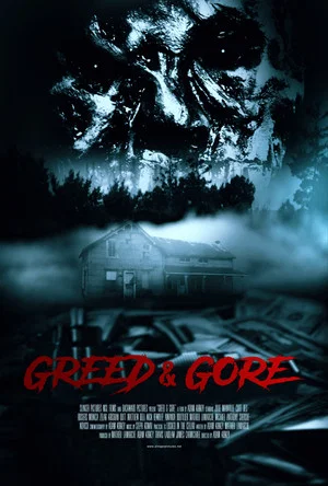Постер: Greed & Gore