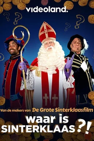 Постер: Waar Is Sinterklaas?!