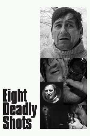Постер: Eight Deadly Shots