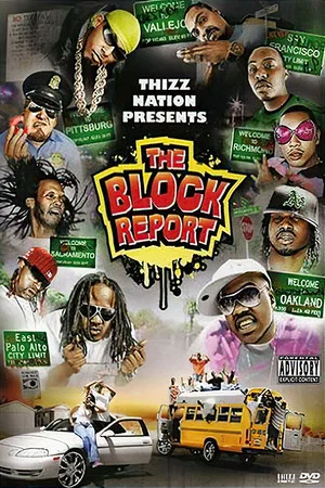 Постер: Thizz Nation Presents - The Block Report