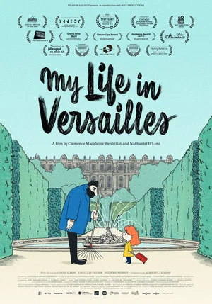 Постер: My Life in Versailles