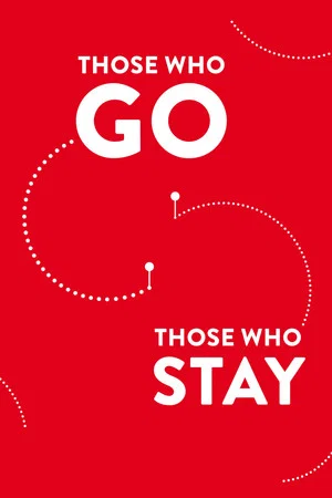 Постер: Those Who Go Those Who Stay