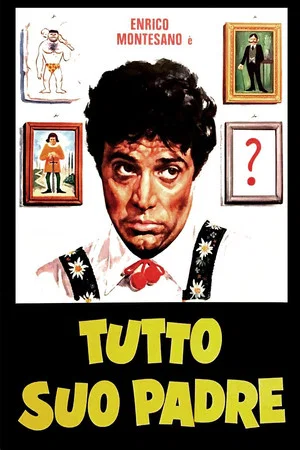 Постер: Tutto suo padre