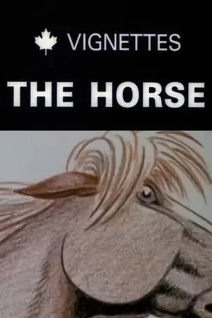 Постер: Canada Vignettes: The Horse