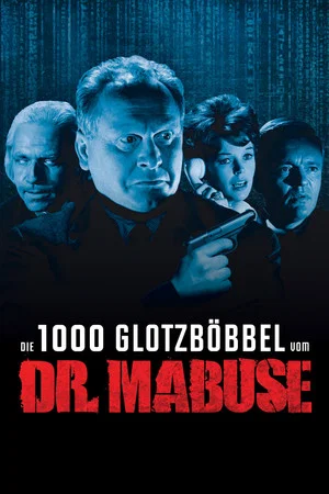 Постер: Die 1000 Glotzböbbel vom Dr. Mabuse