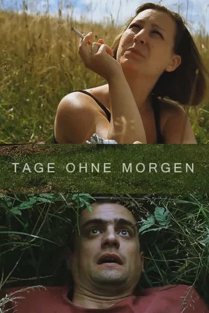 Постер: Days Without Tomorrow