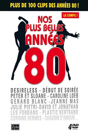 Постер: Nos plus belles années 80 : La Compil !