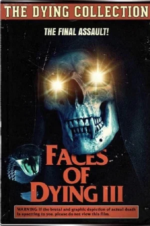 Постер: Faces of Dying III