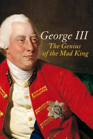 Постер: George III: The Genius of the Mad King