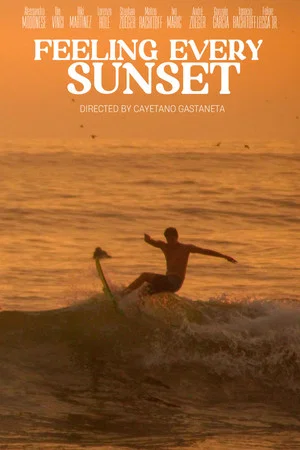 Постер: FEELING EVERY SUNSET