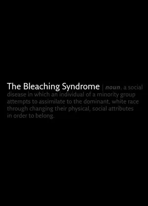Постер: The Bleaching Syndrome