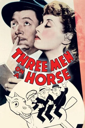 Постер: Three Men on a Horse