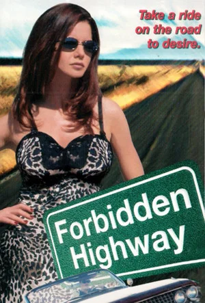 Постер: Forbidden Highway