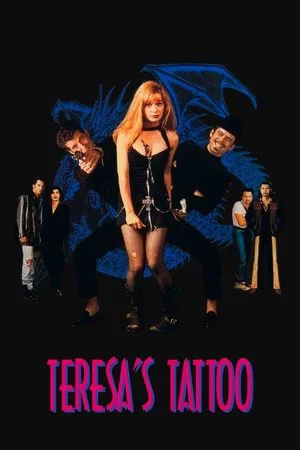 Постер: Teresa's Tattoo