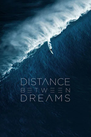 Постер: Distance Between Dreams