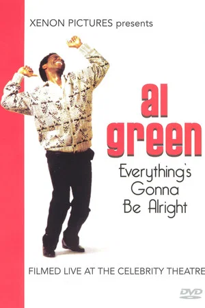 Постер: Al Green: Everything's Gonna Be Alright
